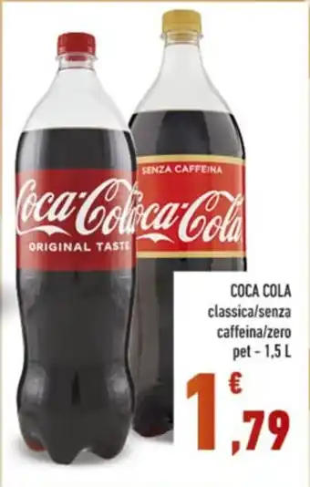 COCA COLA classica/senza caffeina/zero pet-1,5 L