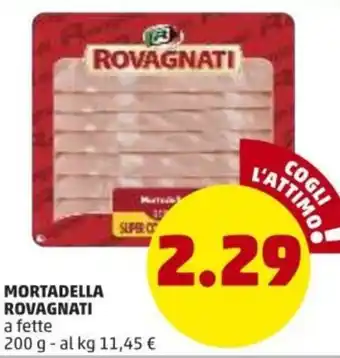 PENNY Rovagnati Mortadella 200g offerta