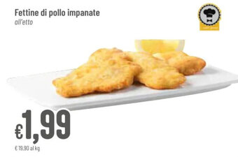 Pan Fettine di pollo impanate offerta