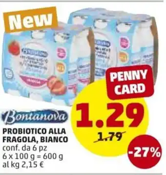 PENNY Bontanova Probiotico Alla Fragola, Bianco 6x100g offerta