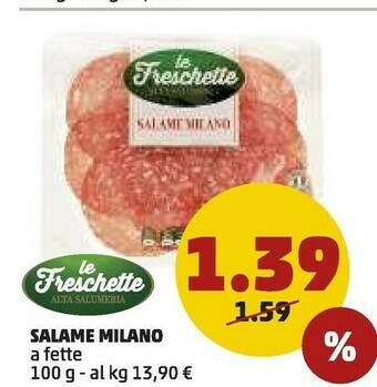 PENNY Le freschette Salame Milano A Fette offerta
