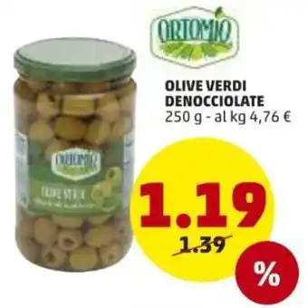 PENNY Ortomio Olive Verdi Denocciolate 250g offerta