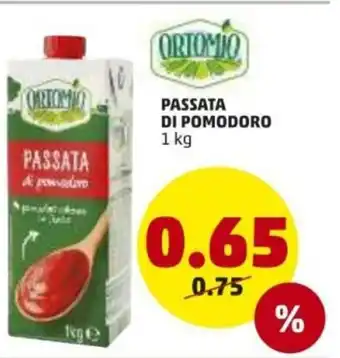 PENNY Ortomio Passata di Pomodoro 1kg offerta