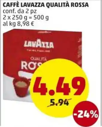 PENNY Lavazza Qualità Rossa Caffè 2pz 250g offerta