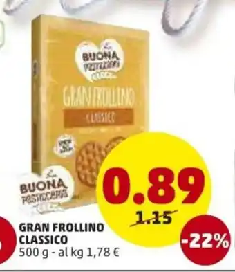 PENNY Gran Frollino Classico 500g offerta