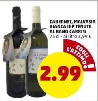 PENNY Cabernet, Malvasia Bianca IGP Tenute Al Bano Carrisi 75cl offerta