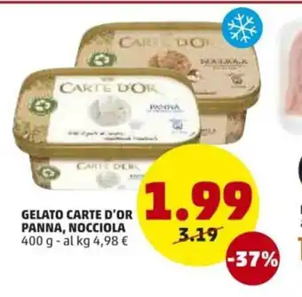 PENNY Carte d'Or Panna, Nocciola Gelato 400g offerta