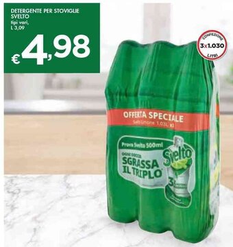 Bennet DETERGENTE PER STOVIGLIE SVELTO tipi vari, L 3,09 offerta