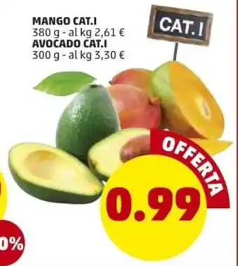 PENNY Mango Cat.I 380g o Avocado Cat.I 300g offerta