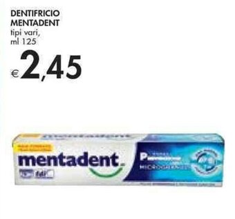 Bennet DENTIFRICIO MENTADENT tipi vari, ml 125 offerta