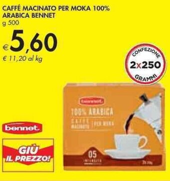 Bennet CAFFÉ MACINATO PER MOKA 100% ARABICA BENNET g.500 offerta