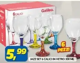 Galileo jazz set 6 calici in vetro