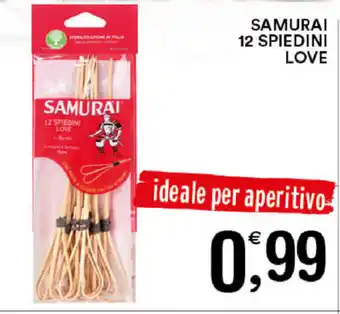 Samurai 12 Spiedini Love