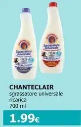 Tigotà Chanteclair sgrassatore universale ricarica offerta