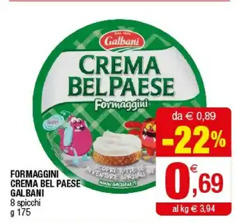 Iperal Galbani Crema Belpaese Formaggini 8 Porzioni 175 G(ml) offerta