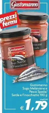 Iper Super Conveniente Gustomanno sugo melanzane e pesce spada offerta