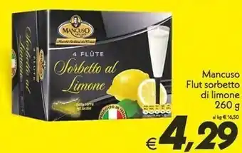 Iper Super Conveniente Mancuso flut sorbetto di limone offerta