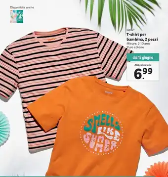 Lidl Misure: 2-10 anni Puro cotone Lupilu T-shirt per bambina, 2 pezzi offerta