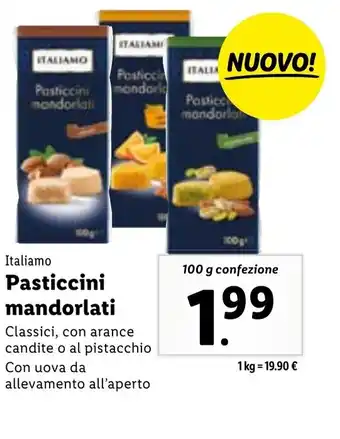 Lidl Pasticcini mandorlati 100 g confezione offerta