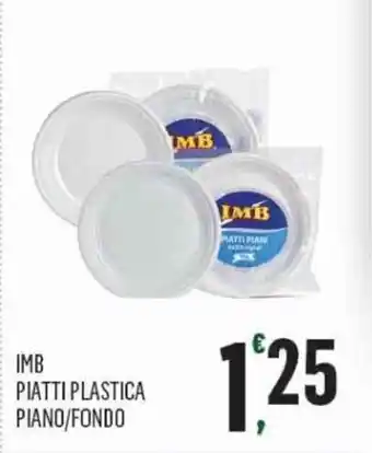 IMB PIATTI PLASTICA PIANO/FONDO