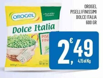 OROGEL PISELLI FINISSIMI DOLCE ITALIA 600 GR