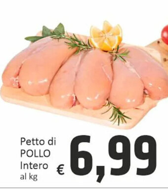 Paghi Poco Petto di POLLO Intero offerta