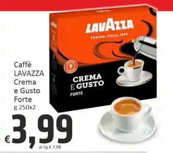 Paghi Poco Caffè LAVAZZA Crema e Gusto Forte g 250x2 offerta