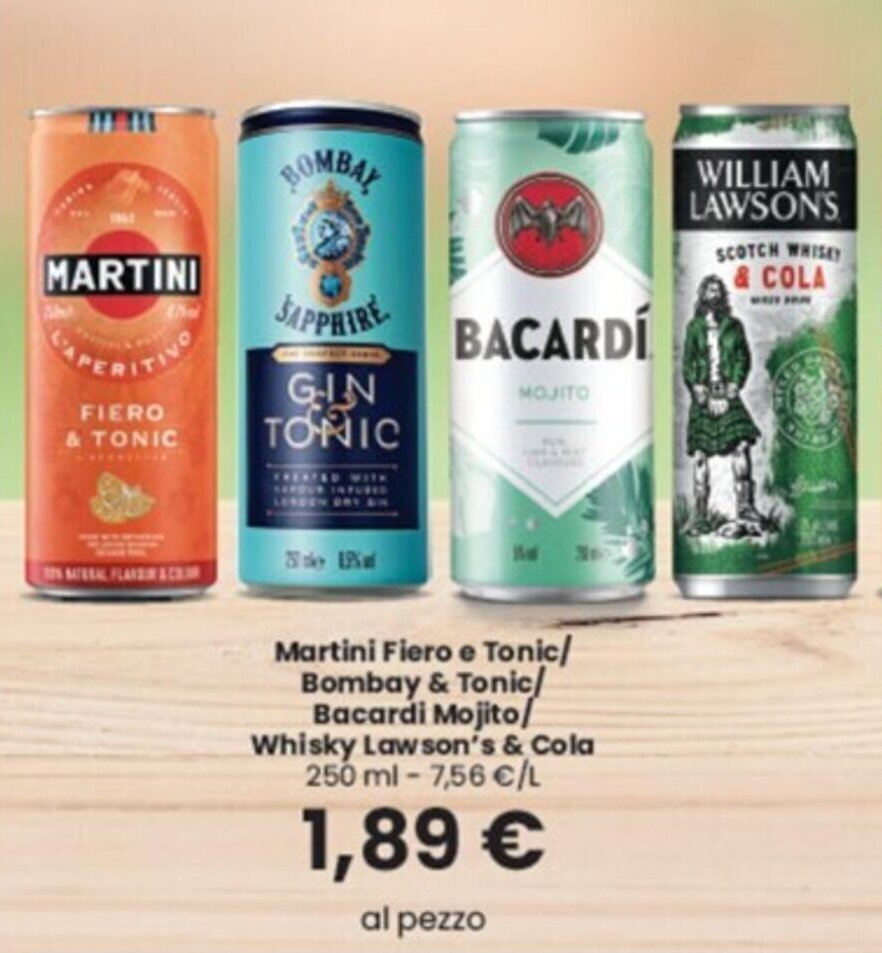 Martini Fiero e Tonic/ Bombay & Tonic/ Bacardi Mojito/ Whisky Lawson's