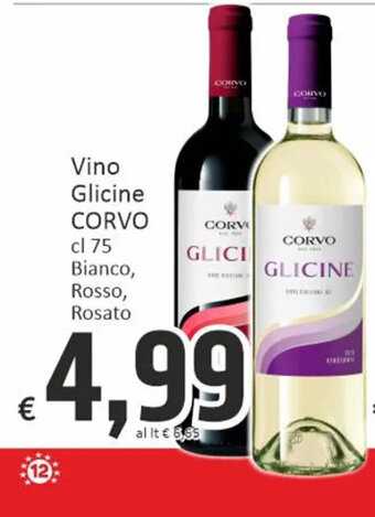 Paghi Poco Vino Glicine CORVO cl 75 Bianco, Rosso, Rosato offerta