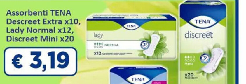 Paghi Poco Assorbenti TENA Descreet Extra x10, Lady Normal x12, Discreet Mini x20 offerta