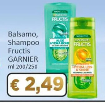Paghi Poco Balsamo, Shampoo Fructis GARNIER ml 200/250 offerta