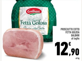 Conad City Galbani prosciutto cotto fetta golosa offerta