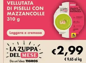 Tigros Vellutata di piselli con mazzancolle 310 g offerta