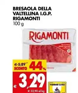 Tigros Rigamonti bresaola della valtellina i.g.p. offerta