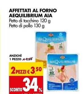 Tigros Aia affettati al forno aequilibrium offerta