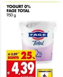 Tigros Fage yogurt 0% total offerta