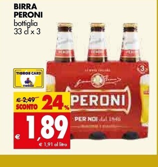 Tigros Peroni birra offerta