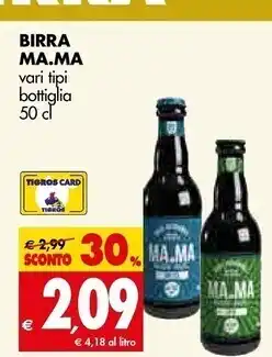 Tigros Ma.ma birra offerta