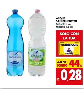Tigros San benedetto acqua naturale offerta
