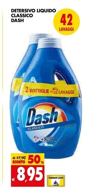 Tigros Dash detersivo liquido classico offerta
