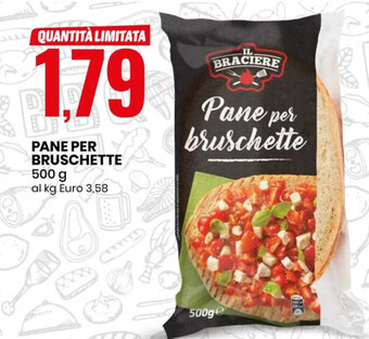 IL BRACIERE PANE PER BRUSCHETTE 500 g