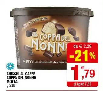 Iperal Motta Chicchi Al Caffe Coppa Del Nonno offerta