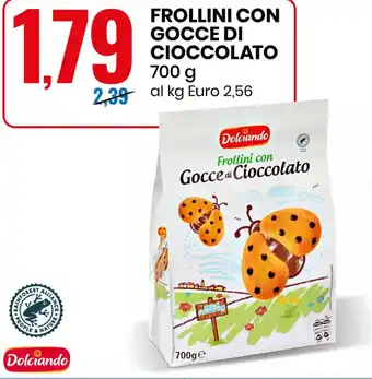 Eurospin Dolciando FROLLINI CON GOCCE DI CIOCCOLATO 700 g offerta