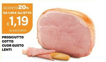 Ekom Lenti Prosciutto Cotto Cuor Gusto offerta