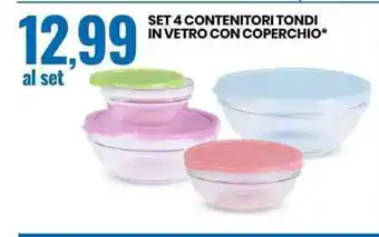 Eurospin SET 4 CONTENITORI TONDI IN VETRO CON COPERCHIO* offerta