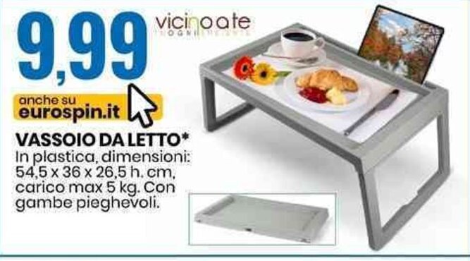 Eurospin VASSOIO DA LETTO* 54,5 x 36 x 26,5 h. cm, offerta