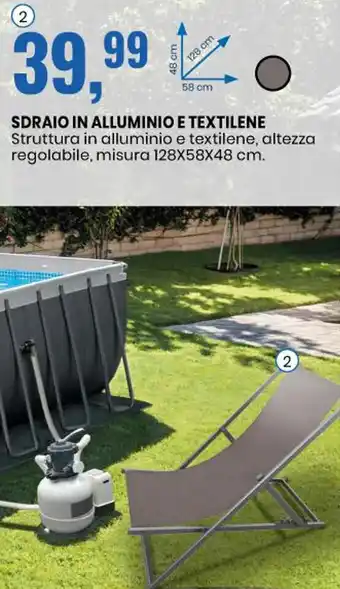 SDRAIO IN ALLUMINIO E TEXTILENE