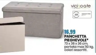 Eurospin PANCHETTA PIEGHEVOLE* 73 x 36 x 36 cm, portata max 110 kg. colori assortiti. offerta
