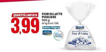 Eurospin FIOR DI LATTE PUGLIESE 500 g offerta