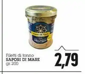 Emi Supermercati Sapori di Mare - Filetti di Tonno in Olio di Oliva 200 g(ml) offerta